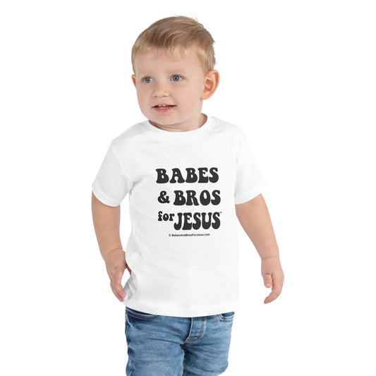 Toddler Babes and Bros for Jesus Short Sleeve Tee