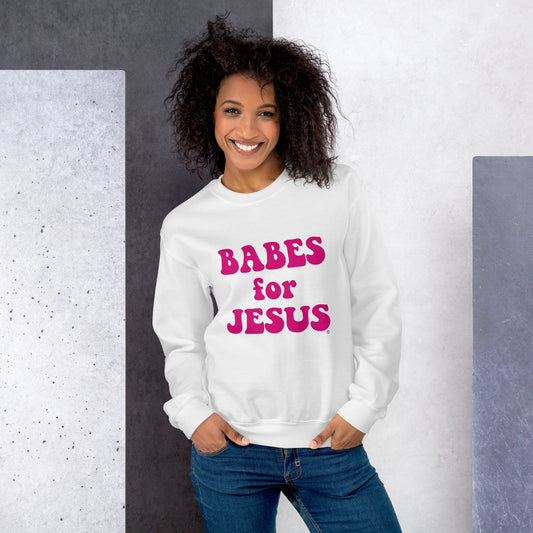 Women's Babes for Jesus sweatshirt